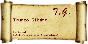Thurzó Gibárt névjegykártya